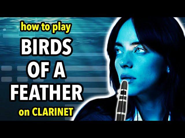 How to play Birds of a Feather on Clarinet | Clarified