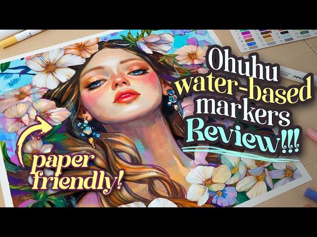 Ohuhu Water-Based (Paper-friendly) Marker Review! + Painting Process!