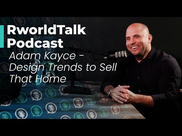 Episode 3: Design Trends to Sell That Home