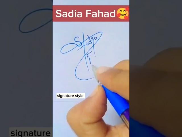 Sadia Fahad name signature style ||  s stylish signatures #sadia #fahad #signature #shorts #fypシ #yt