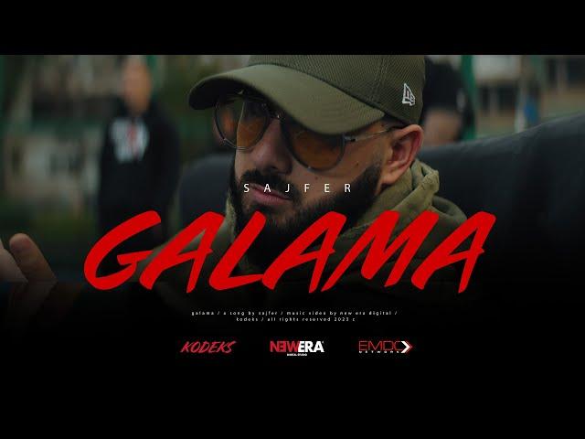 SAJFER - GALAMA