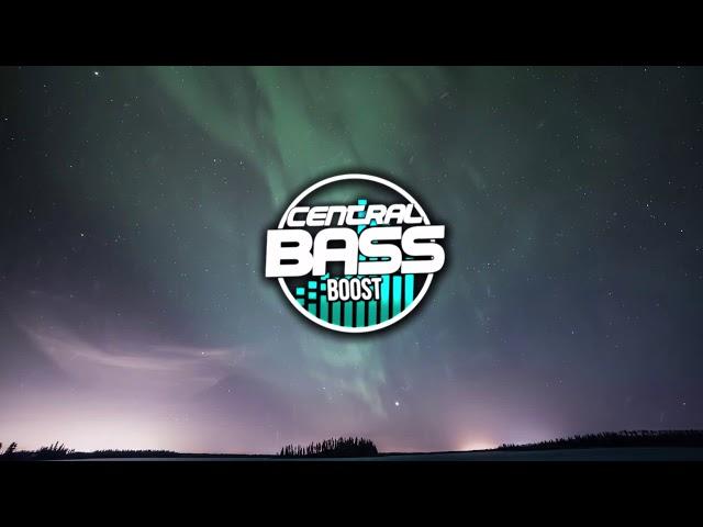 Central Bass Boost Mix : Top Remixes of 2019