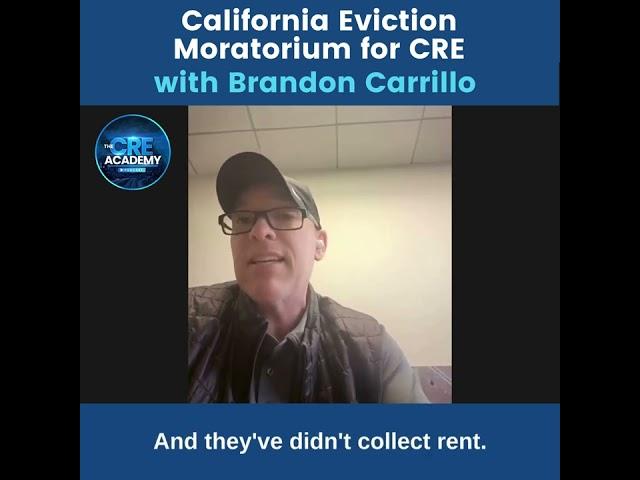 California Eviction Moratorium for Commercial Real Estate