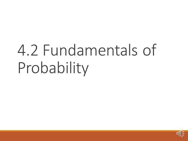 H-Stats: 4.2 Fundamentals of Probability