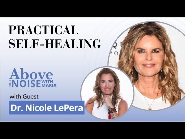 Conversations Above the Noise with Maria featuring "The Holistic Psychologist" Dr. Nicole LePera