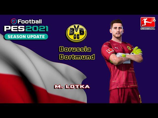 M. LOTKA face+stats (BvB Borussia Dortmund) How to create in PES 2021