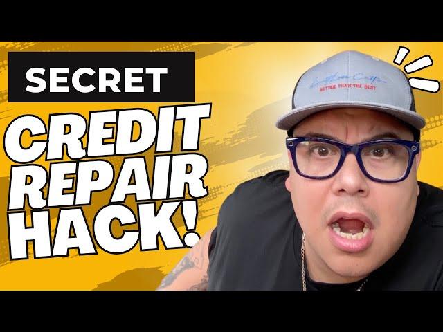 Secret Credit repair Hack (Credit Bureaus Don't Want You to Know)