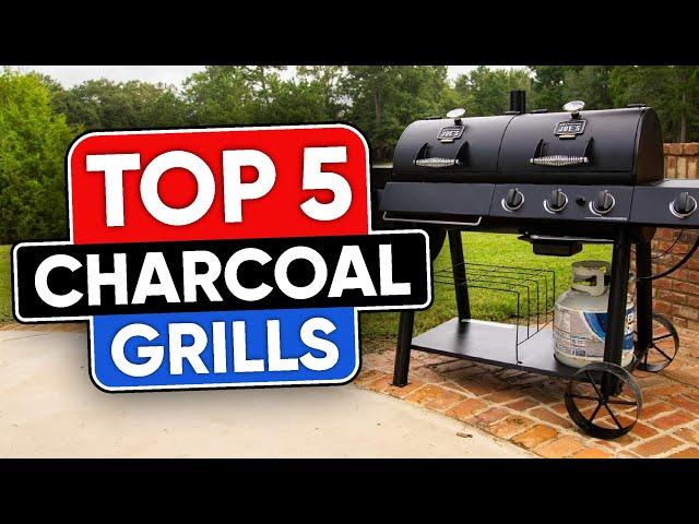 Top 5 Charcoal Grills in 2024 