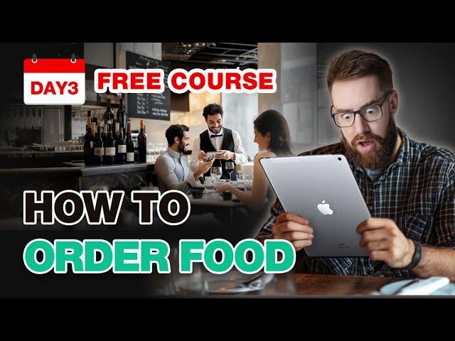 Ordering Food in English? Here's How!