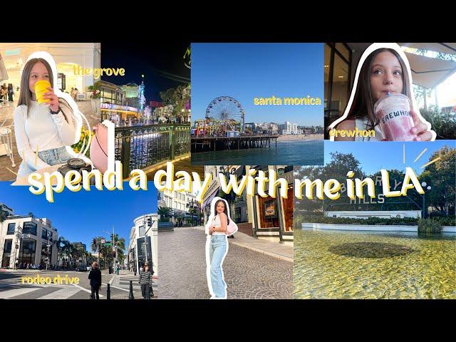 spend a day with me in LA *Santa Monica Pier, Beverly Hills, & The Grove*