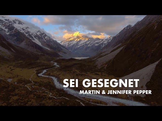 Sei gesegnet | Segenslied | Lyric Video | #MartinPepperOfficial