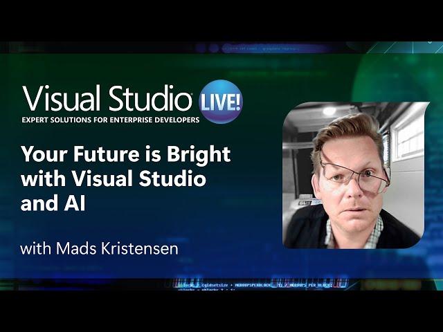 Visual Studio Live! @ Microsoft HQ 2024 – Mads Kristensen