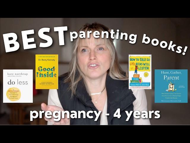 My FAV Parenting Books: Pregnancy - 4 yo