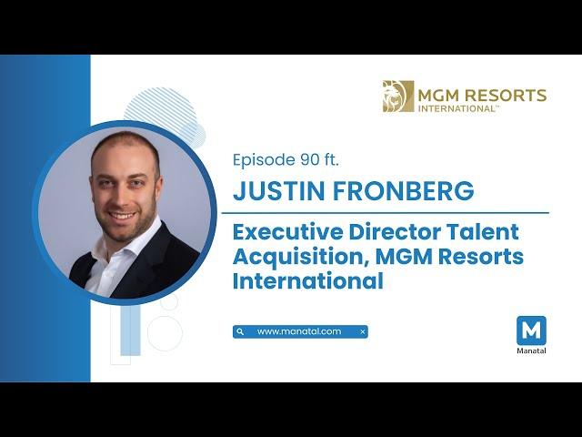 EP90: MGM Resorts International - How to Tailor Recruitment Process