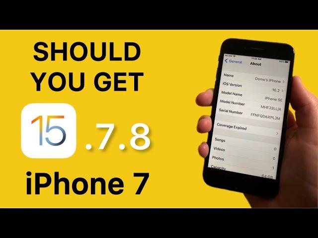 Should You Get iOS 15.7.8 on iPhone 7? (New Features, Jailbreak, Etc.)