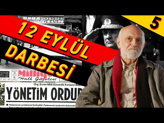 12 Eylül Darbesi - Cumhuriyetin Kısa Tarihi - Gün Zileli - B05