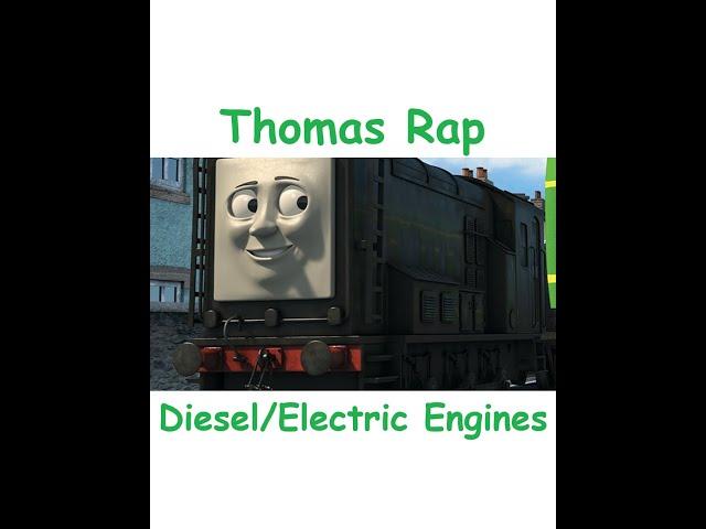 Thomas & Friends Rap: Diesel and Electric Engines