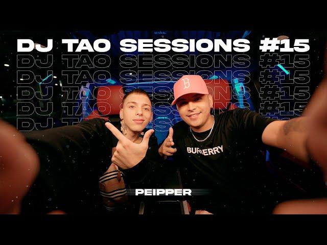 PEIPPER | DJ TAO Turreo Sessions #15