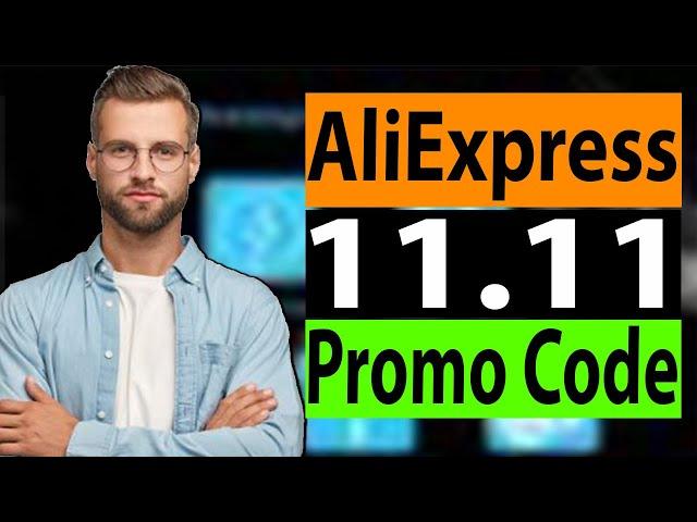 AliExpress 11 11 Promo Code 2024 - Aliexpress 11.11 Sale | Big Save