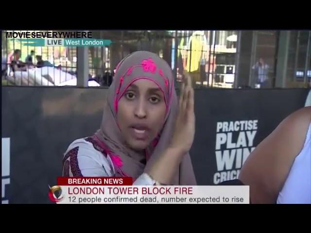 Muslim woman witness GrenFell Tower fire from the start tells a different story of what happened.