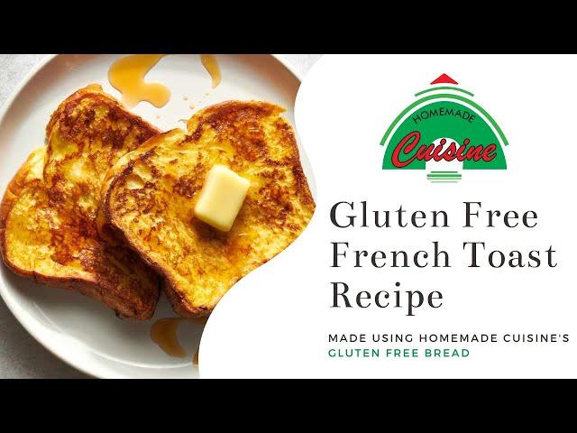 Gluten Free French Toast Recipe