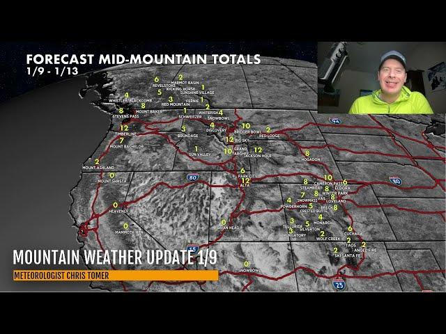 Mountain Weather Update 1/9, Meteorologist Chris Tomer