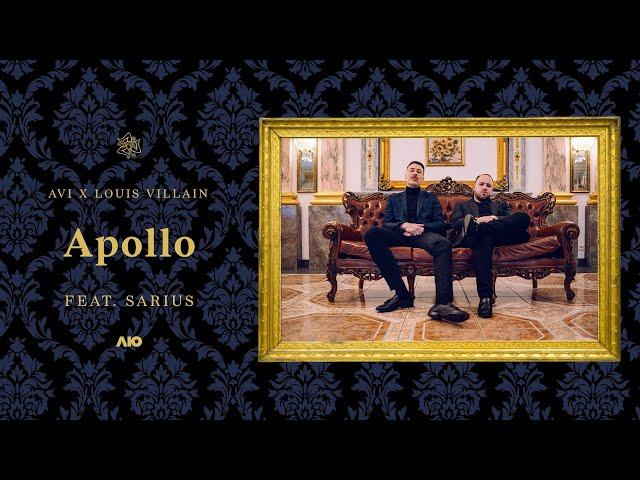 Avi x Louis Villain - Apollo ft. Sarius