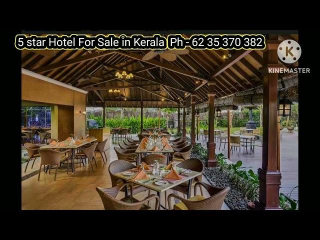 5 start Hotel For Sale in Kerala  Ph - 62 35 370 382