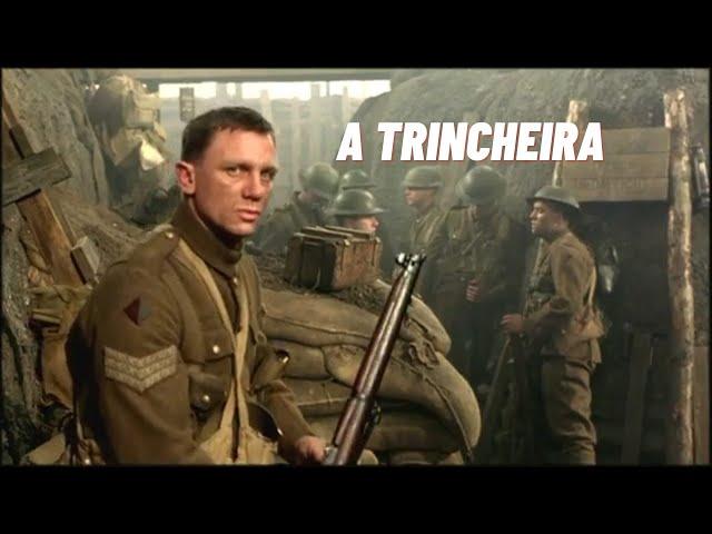 A Trincheira - Filme Completo - Momento da Guerra