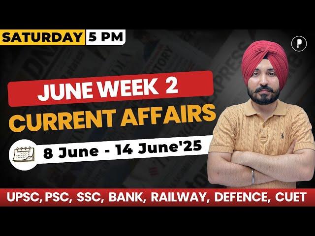 Weekly Current Affairs 2025 | June 2025 Week 2 | Parcham Classes Current Affairs #parchamclasses