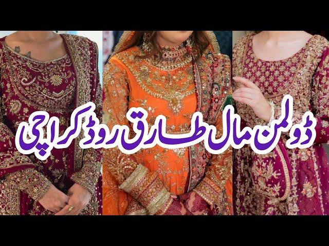 Dolman Mall Tariq Road Karachi | Affordable Wedding Dresses | Festive Season