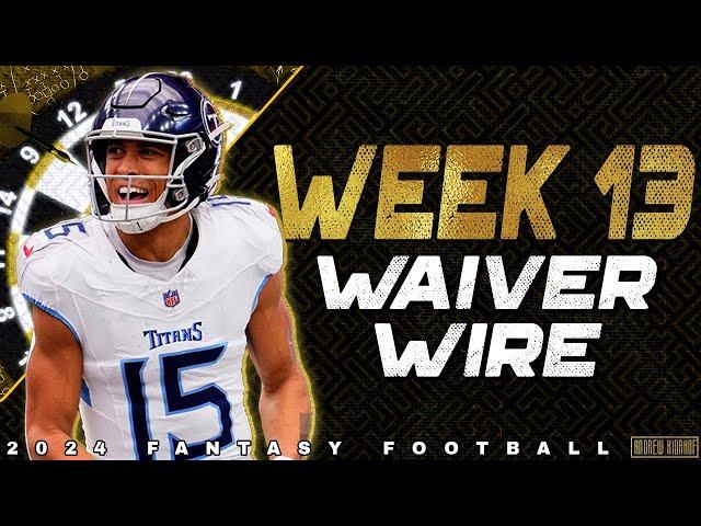 Week 13 Waiver Wire Pickups - 2024 Fantasy Football