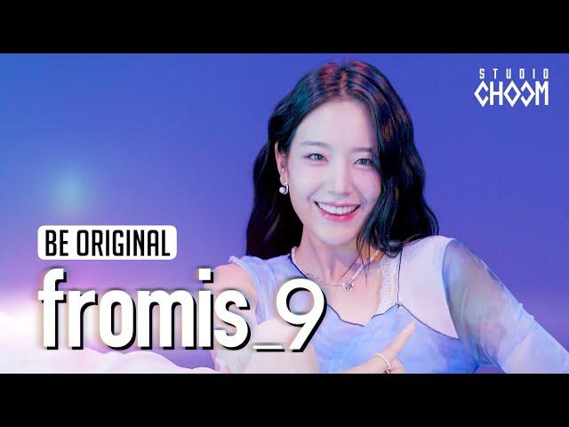 [BE ORIGINAL] fromis_9(프로미스나인) 'Stay This Way' (4K)