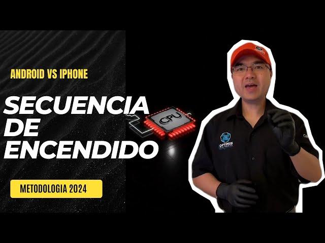 Secuencia de Encendido 2024 en Android y iPhone Aprende a dar Solucion como un Experto