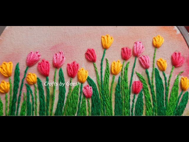 Tulips and Spring !! Stem stitch, Lazy Daisy stitch - Easy Tulip flowers- Hand embroidery Lesson 34