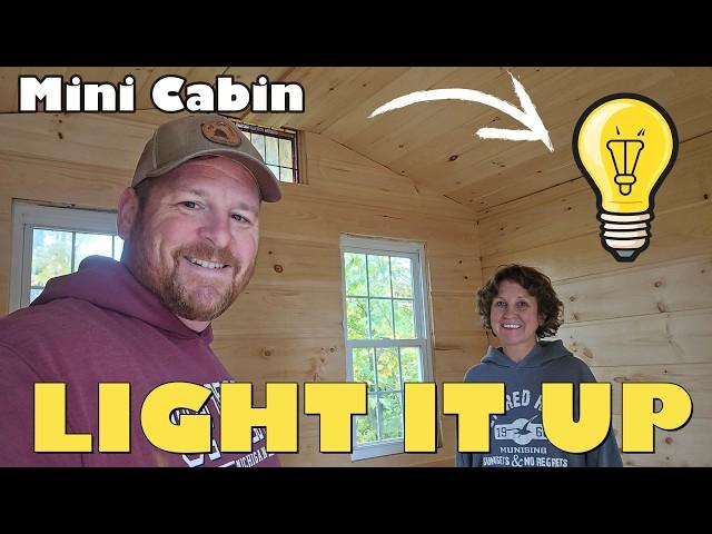 Powering Up Our Off-Grid Mini Cabin: Let There Be Light!