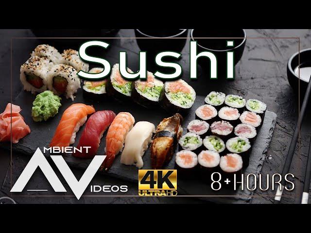 SUSHI  - Japanese food and preparations, 8 HOURS of Background Ambient Video