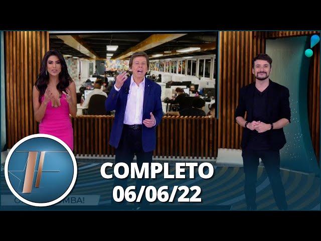 TV Fama (06/06/22) | Completo