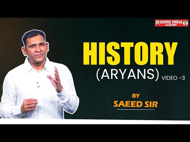 APPSC GROUP II Indian History ARYANS by Saeed Sir SHINE INDIA ACADEMY