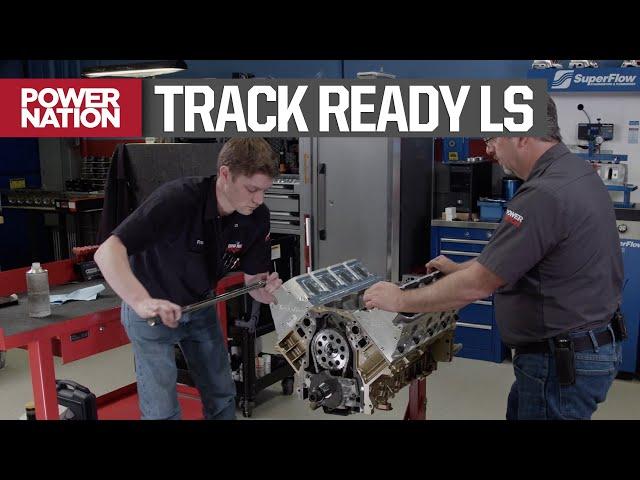 Building A Naturally Aspirated 6.0L LS Iron Block - Engine Power S8, E11