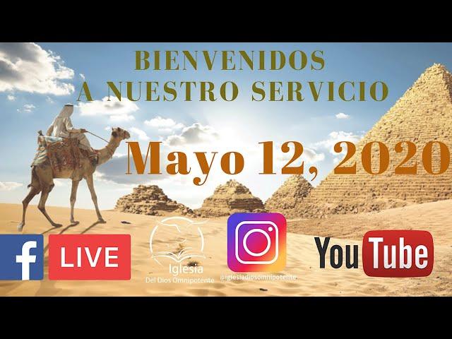 Bienvenidos a nuestro servicio | 12/05/20 | Iglesia Del Dios Omnipotente