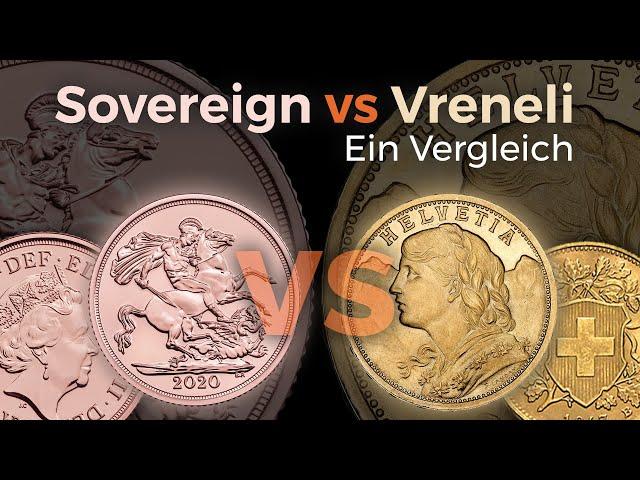 Sovereign oder Vreneli: Welche kleine Goldmünze sollte man eher kaufen?