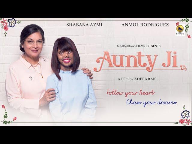 AUNTYJI | Shabana Azmi & Anmol Rodriguez |  Short Film  by Adeeb Rais |