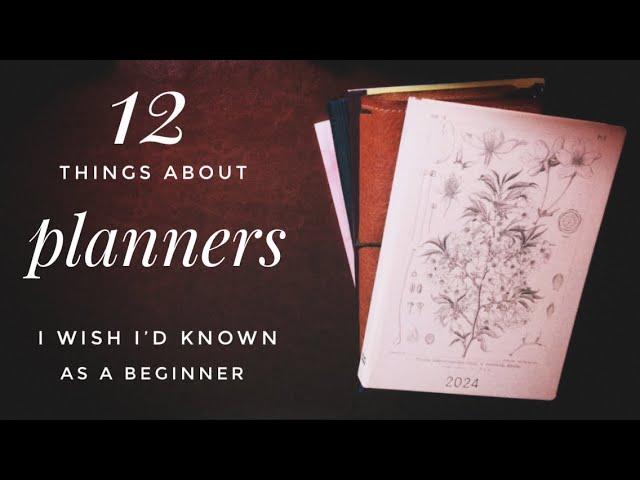 12 Things I Wish I’d Known About Planners As A Beginner