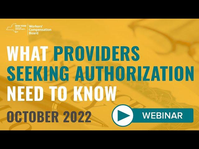 What Providers Seeking Board-Authorization Need to Know - October 2022