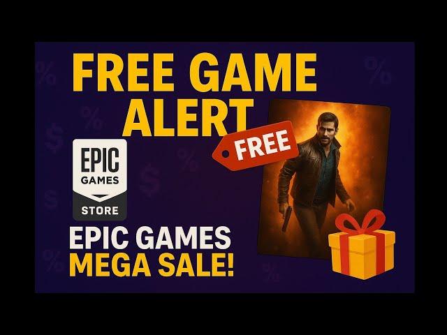 Free Game Alert | Epic Games Store | Maga Sale ! | GamePlay