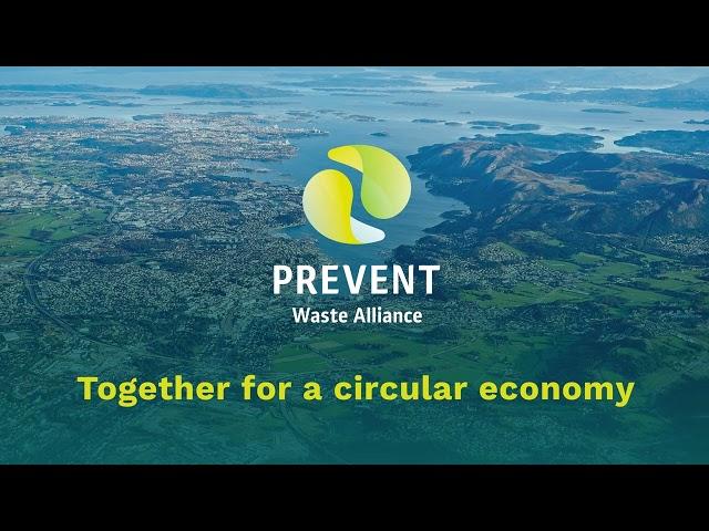 The PREVENT Waste Alliance: Together for a circular economy