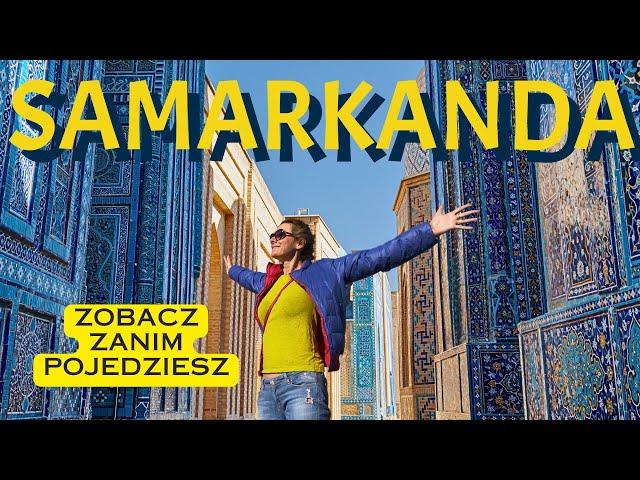 Co sprawia, że Samarkanda jest tak niezwykła? Odkrywamy sekrety dawnej stolicy Azji Środkowej.