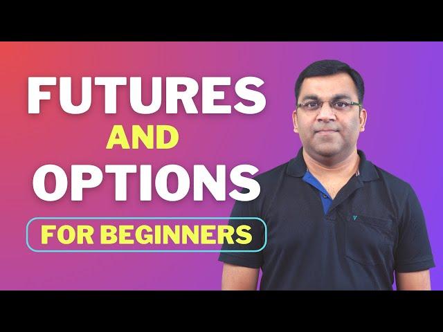 A Beginner's Guide to Futures and Options | Basics of Futures & Options