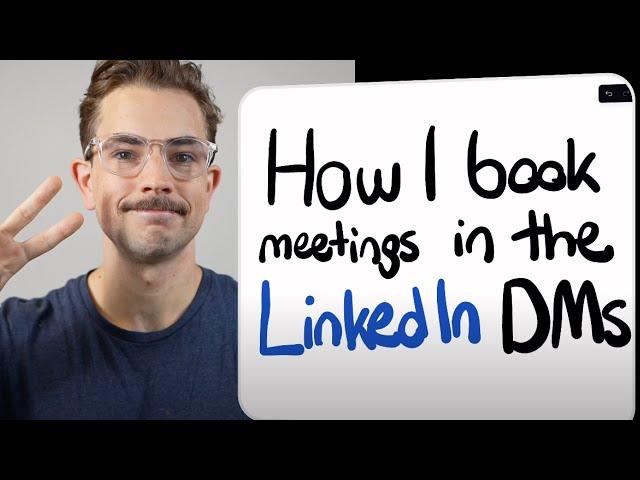 How I book meetings in the LinkedIn DMs (I booked 176 meetings in 30 days)